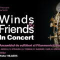 Winds & Friends in Concert: Eveniment cu instrumente de suflat și percuție, joi seară la Sala Patria