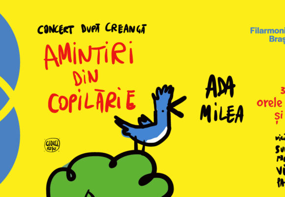 Ada Milea ajunge cu spectacolul „Amintiri din copilărie” la Sala Mare a Filarmonicii Brașov