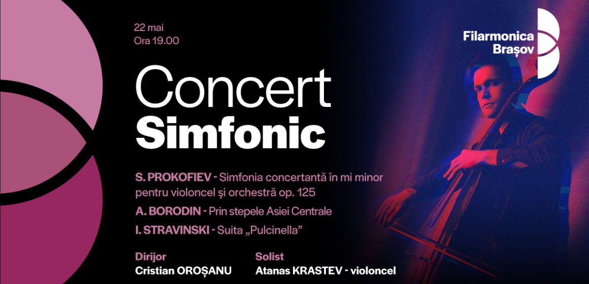 Violoncelistul Atanas Krastev va cânta alături de orchestra Filarmoncii Brașov, într-un concert dirijat de Cristian Oroșanu