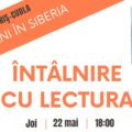 „Întâlnire cu lectura” la Casa Baiulescu – 20 de ani în Siberia – Amintiri din viaţă