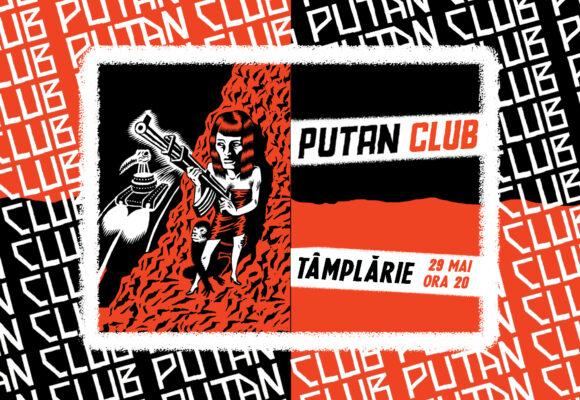 Concert PUTAN CLUB @ Tâmplărie