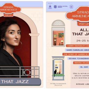 București | Strada Armenească Pop-Up: All That Jazz debutează în această primăvară cu un eveniment dedicat cartierului armenesc, comunității și patrimoniului viu