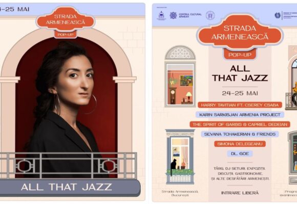 București | Strada Armenească Pop-Up: All That Jazz debutează în această primăvară cu un eveniment dedicat cartierului armenesc, comunității și patrimoniului viu