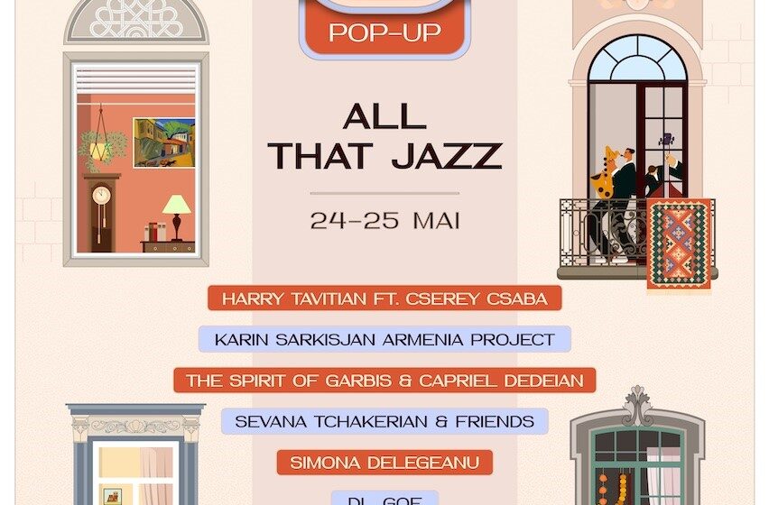 București | Strada Armenească Pop-Up: All That Jazz transformă cartierul armenesc într-o scenă culturală în aer liber: jazz, patrimoniu și povești din diaspora
