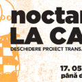 Noctambuli la castel | Deschiderea oficială TRANS.FORT 3.0 | INCINTA VERDE | Biserica Fortifică din Apold