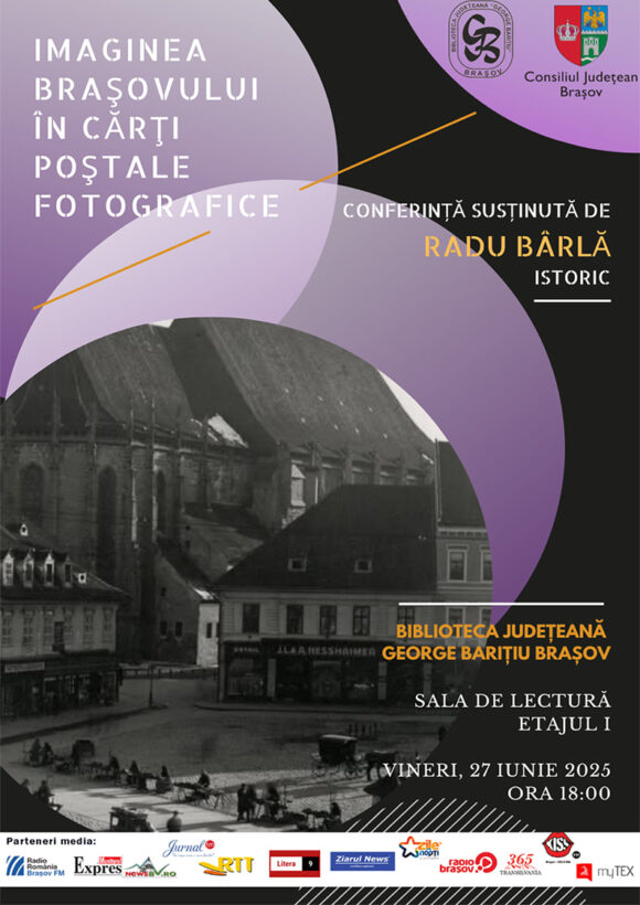 Conferinţa Imaginea Braşovului în cărţi poştale fotografice de Radu Bârlă