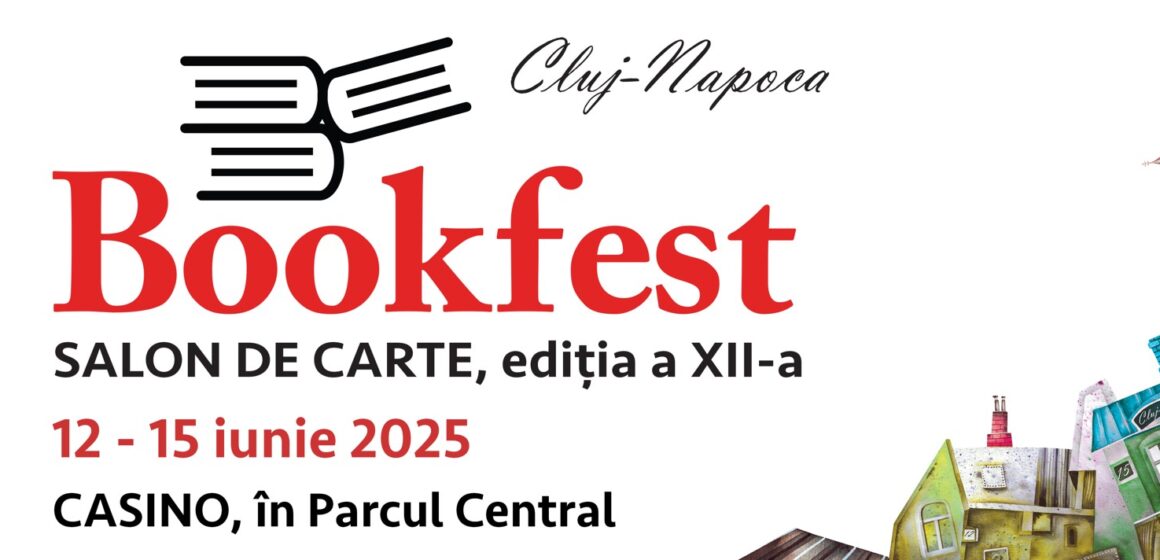 Bookfest la Cluj-Napoca, 12 – 15 iunie 2025