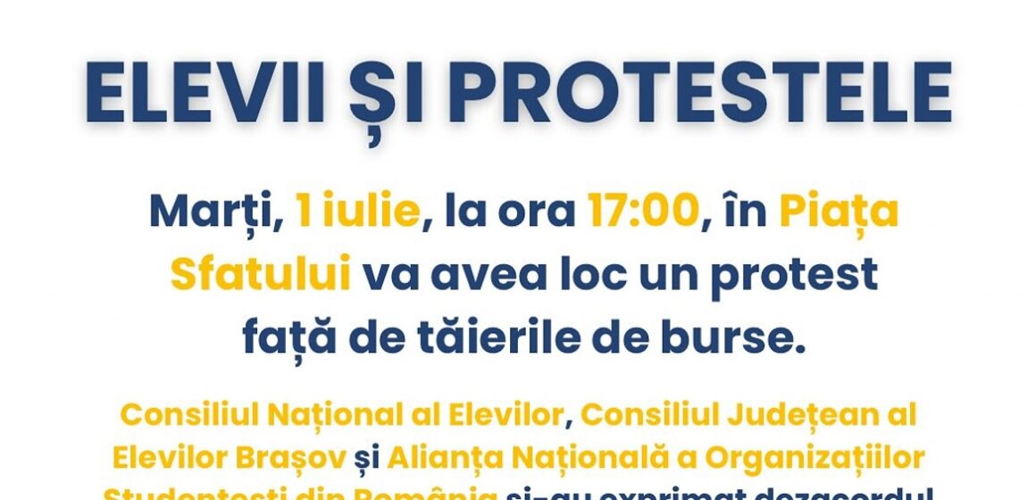 Consiliul Elevilor Brașov: Bursele nu sunt un moft, ci o necesitate. Protest – 1 iulie, Piața Sfatului, ora 17:00