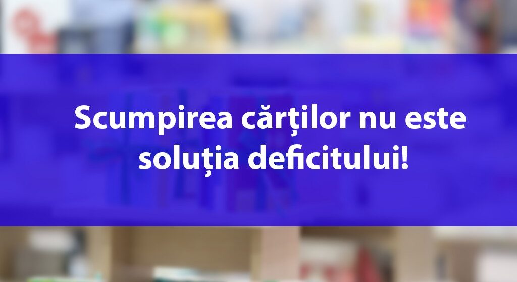 Asociaţia Editorilor din România – scrisoare deschisă | Scumpirea cărților nu este soluția deficitului Asociaţia Editorilor din România – scrisoare deschisă | Scumpirea cărților nu este soluția deficitului