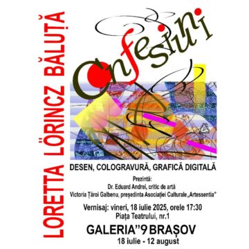 Confesiuni – Loretta Lörincz Băluță la Galeria 9 Brașov Confesiuni – Loretta Lörincz Băluță la Galeria 9 Brașov