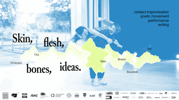 Skin, flesh, bones, ideas – un nou demers de cercetare artistică în domeniul dansului contemporan