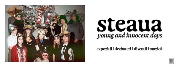 București | Proiectul artistic „steaua. young and innocent days” — o poveste inedită, un dialog deschis între generații