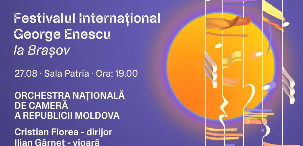 Orchestra Națională de Cameră a Republicii Moldova și violonistul Ilian Gârneț: Concert extraordinar la Sala Patria Orchestra Națională de Cameră a Republicii Moldova și violonistul Ilian Gârneț: Concert extraordinar la Sala Patria