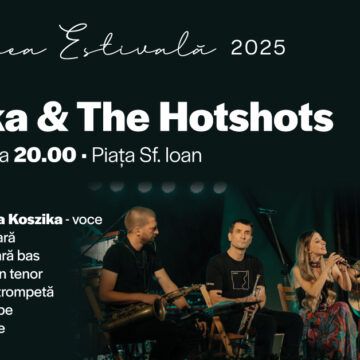 Filarmonica Brașov vă invită la un weekend muzical. Pe scena din Piața Sf. Ioan o veți întâlni pe Koszika & The HotShots Filarmonica Brașov vă invită la un weekend muzical. Pe scena din Piața Sf. Ioan o veți întâlni pe Koszika & The HotShots