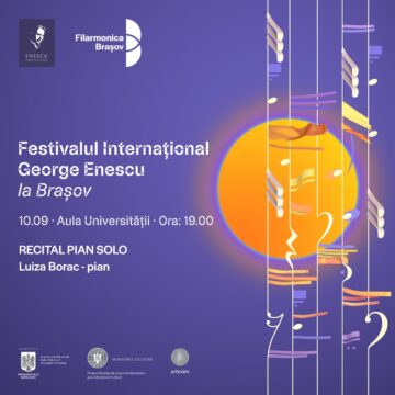 Festivalul Enescu la Brașov: Recital de pian gratuit cu Luiza Borac Festivalul Enescu la Brașov: Recital de pian gratuit cu Luiza Borac