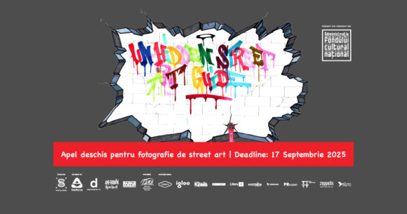 Apel deschis Un-hidden Street Art Guide dedicat fotografiilor care surprind lucrări artistice din spațiul public