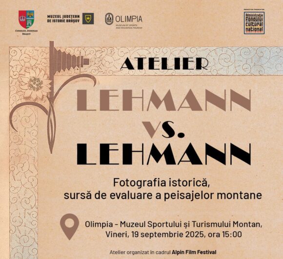 Atelier Lehmann vs. Lehmann: Fotografia istorică, sursă de evaluare a peisajelor montane, la Olimpia – Muzeul Sportului și Turismului Montan