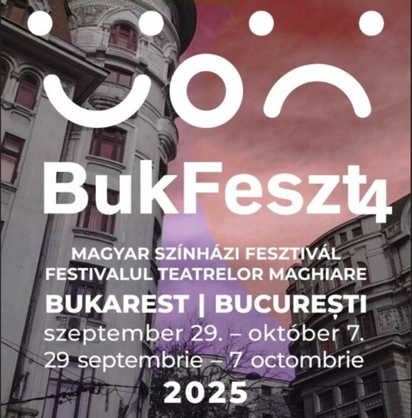 BukFeszt4 – Festivalul care aduce magia teatrelor maghiare în inima Bucureștiului