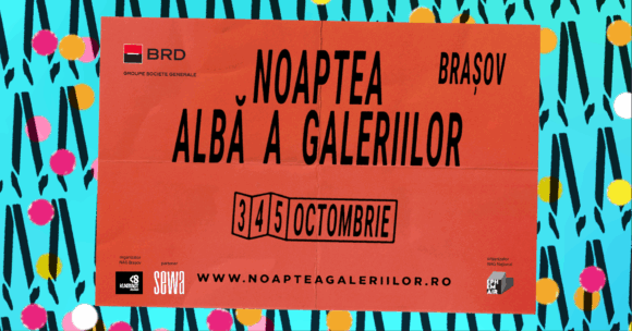 Noaptea Albă a Galeriilor Brașov 2025: trei seri de artă contemporană în spații alternative, ateliere și galerii locale