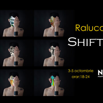 Shifting Me – expoziție personală Raluca Cozma la NAG Brașov