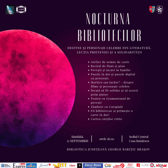 Nocturna Bibliotecilor 2025 la Braşov | Destine și personaje celebre din literatură – lecția prieteniei și a solidarității