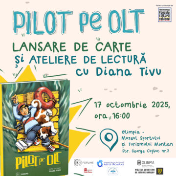 „Pilot pe Olt”, lansarea cărții ilustrate la Olimpia – Muzeul Sportului și Turismului Montan „Pilot pe Olt”, lansarea cărții ilustrate la Olimpia – Muzeul Sportului și Turismului Montan