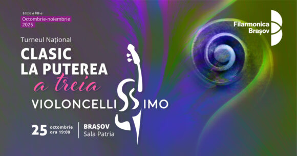 Turneul Național Violoncellissimo – Clasic la puterea a treia, ediția a VII-a, în toată ţara
