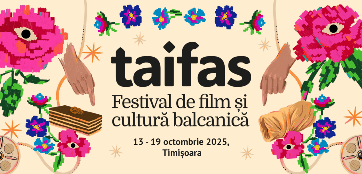 TAIFAS transformă Timișoara și în weekend într-o scenă balcanică: filme, gastronomie și muzică live