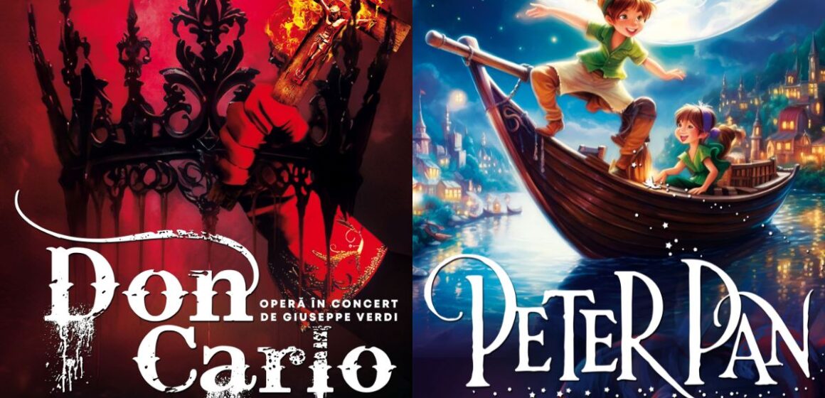 Peter Pan și Don Carlo la Opera Brașov Peter Pan și Don Carlo la Opera Brașov