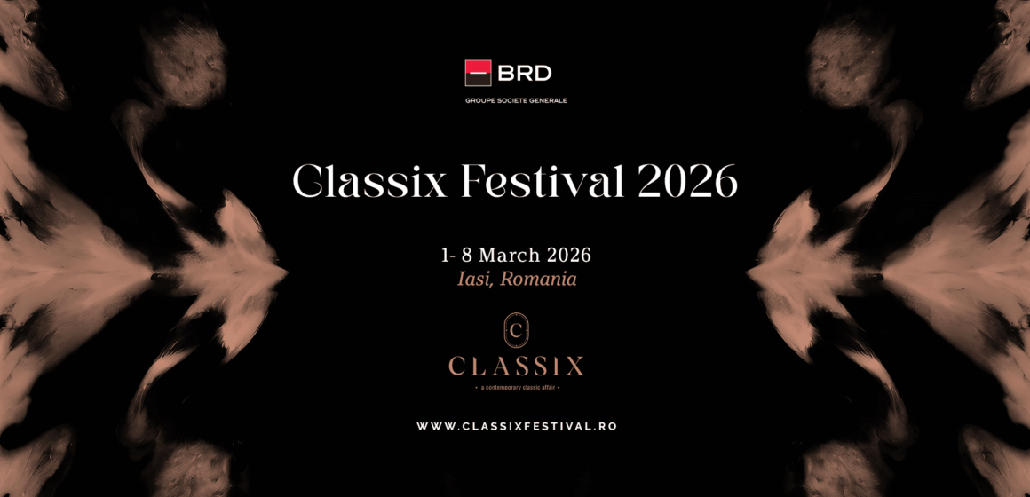 Art & Mind cuprinde Classix Festival 2026 | Conceptul artistic al ediției și primele concerte anunțate Art & Mind cuprinde Classix Festival 2026 | Conceptul artistic al ediției și primele concerte anunțate