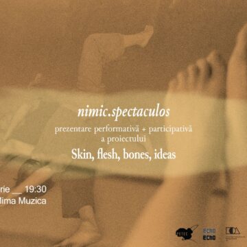 Performance „nimic.spectaculos” la Mima Muzica din București Performance „nimic.spectaculos” la Mima Muzica din București