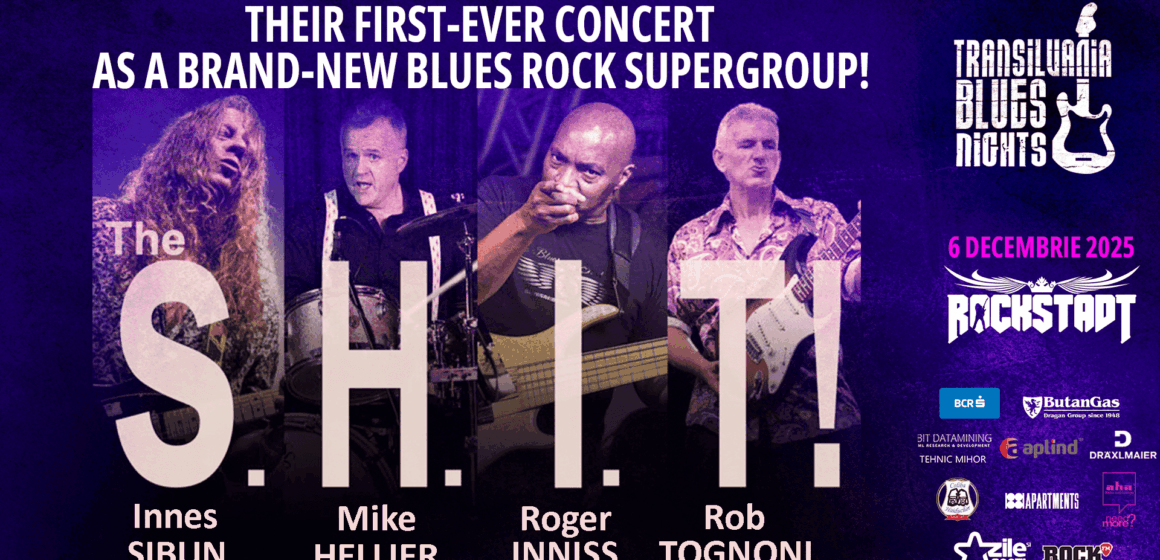 The S.H.I.T. – Brand-New Blues Rock Supergroup – premieră în România @ Rockstadt The S.H.I.T. – Brand-New Blues Rock Supergroup – premieră în România @ Rockstadt