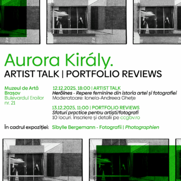Despre fotografia contemporană cu artista Aurora Király, în două evenimente speciale la Muzeul de Artă Brașov