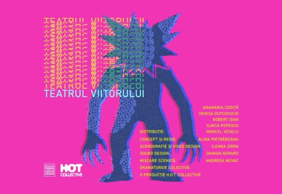 HOT Collective prezintă Teatrul Viitorului – explorări interdisciplinare și anxietăți contemporane pe scenă. Premiera pe 13 decembrie, la București