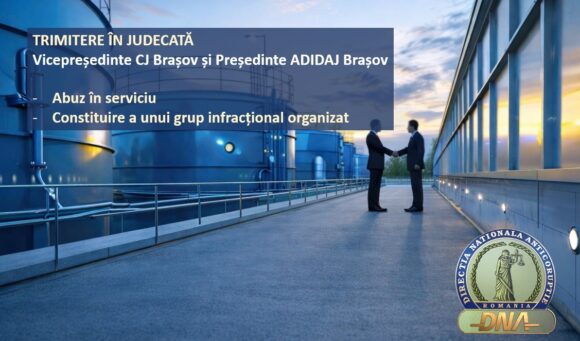 Vicepreședintele ​​CJ ​​Brașov ​​și ​​președintele ​​​​Asociației ​​de ​​Dezvoltare ​​Intercomunitară ​​în ​​Domeniul ​​Apei ​​din ​​Județul ​​(ADIDAJ) ​​Brașov trimiși în judecată
