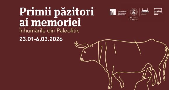 Expoziția Primii păzitori ai memoriei. Înhumările din Paleolitic | Centrul Multicultural al Universității Transilvania