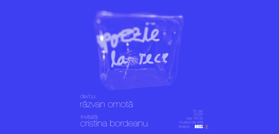 Poezia contemporană ajunge la Muzeul de Artă Brașov prin performance-ul „poezie la rece”, cu Răzvan Omotă și Cristina Bordeanu Poezia contemporană ajunge la Muzeul de Artă Brașov prin performance-ul „poezie la rece”, cu Răzvan Omotă și Cristina Bordeanu