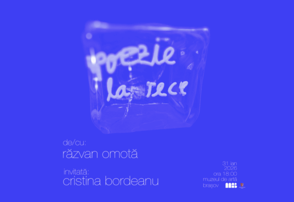 Poezia contemporană ajunge la Muzeul de Artă Brașov prin performance-ul „poezie la rece”, cu Răzvan Omotă și Cristina Bordeanu