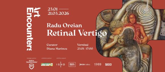 Timișoara | Expoziție Radu Oreian: Retinal Vertigo la Fundația Art Encounters