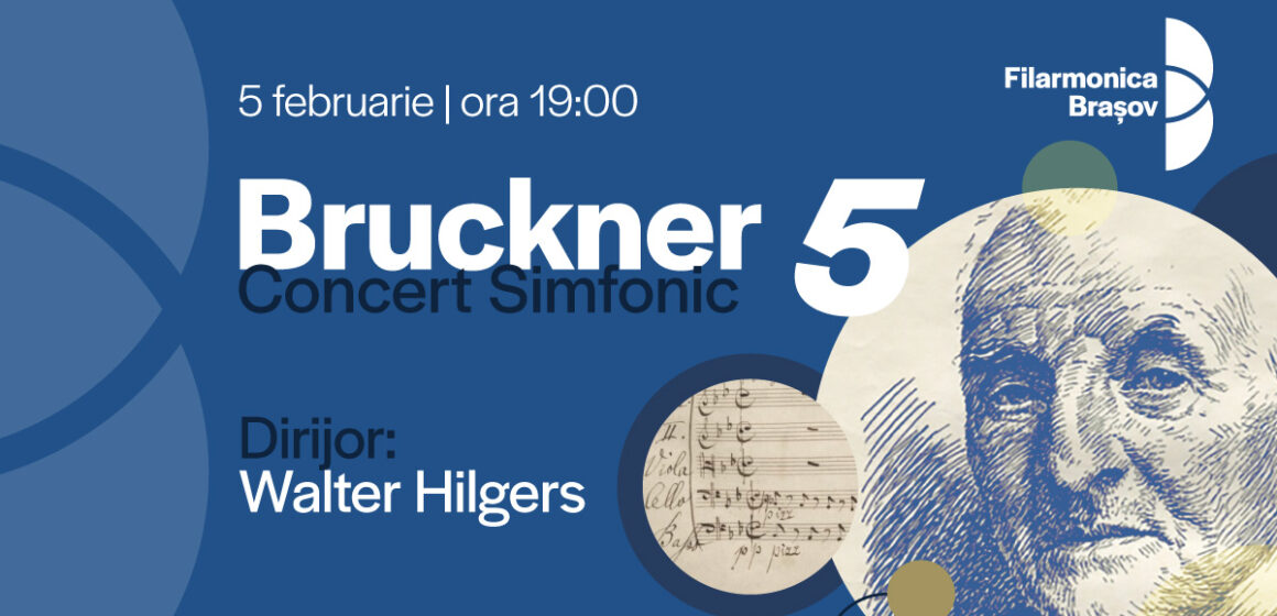 Simfonia nr. 5 pe 5 februarie: Filarmonica Brașov deschide luna cu Bruckner