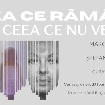 Expoziția de fotografie „Ceea ce rămâne este ceea ce nu vedem” se deschide la Muzeul de Artă Brașov Expoziția de fotografie „Ceea ce rămâne este ceea ce nu vedem” se deschide la Muzeul de Artă Brașov