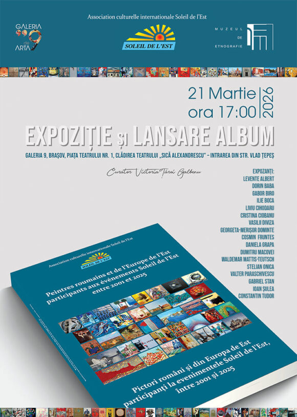 Lansare carte de artă „Pictori români și din Europa de est, participanți la evenimentele Soleil de l’Est, între 2001 – 2021”