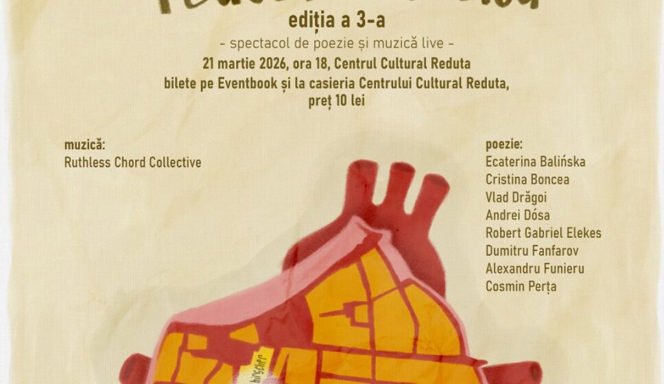 Reduta Poetică, ediția a III-a  –  Spectacol de poezie și muzică live