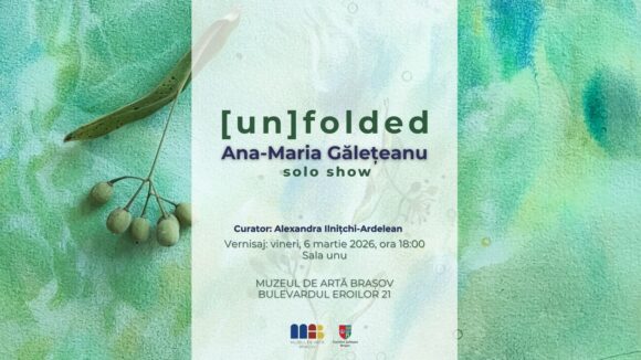 Expoziția [un]folded | Ana-Maria Gălețeanu | la Muzeul de Artă Brașov