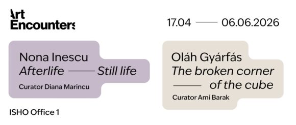 Timișoara | Evenimentele săptămânii la Art Encounters