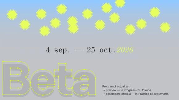 Bienala de Arhitectură Beta din Timișoara anunță actualizarea calendarului ediției a șasea: preview în mai, deschidere pentru publicul larg în septembrie