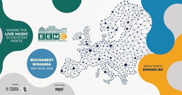 Biletele pentru East European Music Conference 2026 sunt disponibile: Bucureștiul devine hub-ul muzicii live în luna mai