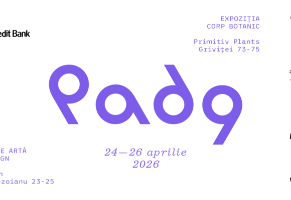Cea de-a noua ediție a Pieței de Artă și Design are loc la București, în weekendul 24–26 aprilie 2026