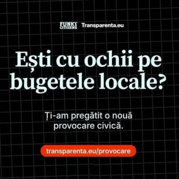 Funky Citizens și Transparenta vă învață să analizați bugetele locale