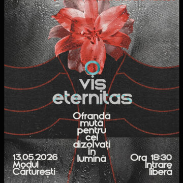 București | „O Vis Eternitas” — performance despre memorie și fragilitate la Modul Cărturești